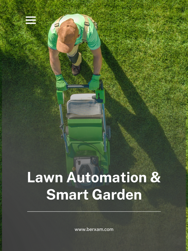 Lawn Automation & Smart Garden