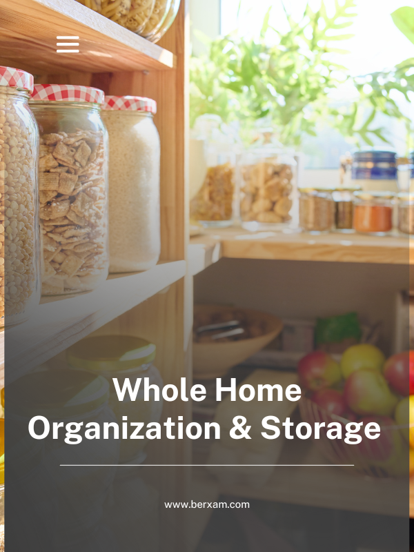 Whole Home Organization & Storage